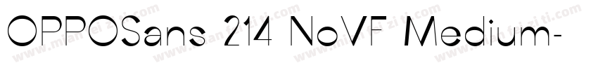 OPPOSans 214 NoVF Medium字体转换